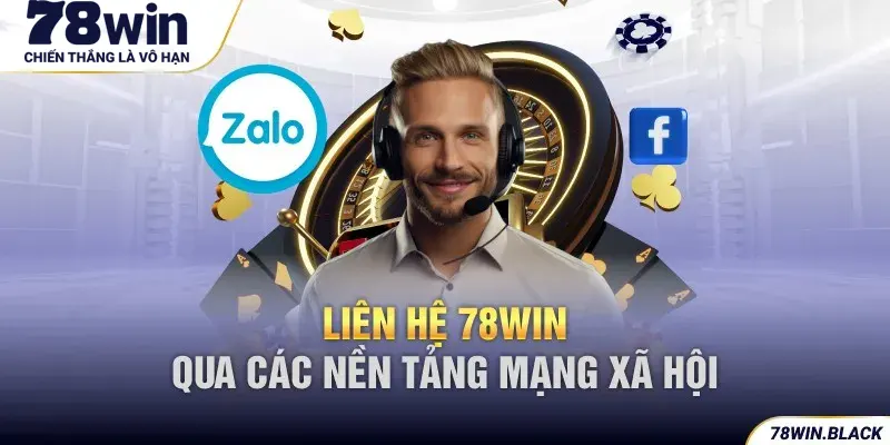 Liên hệ 78win qua các nền tảng mạng xã hội